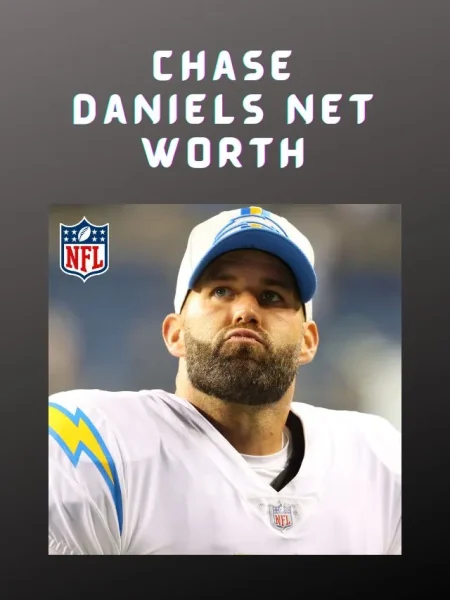 Chase Daniels Net Worth