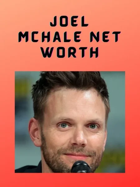 Joel Mchale Net Worth