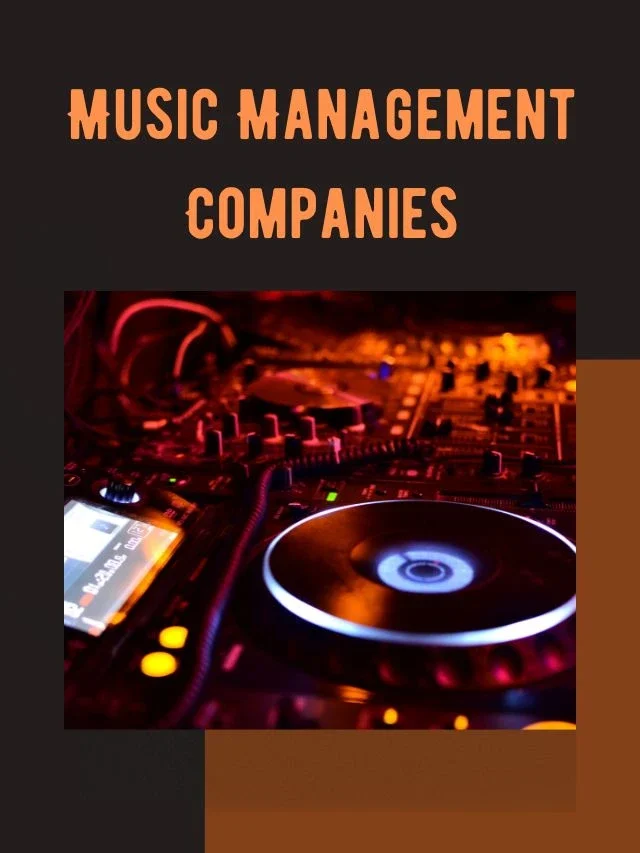 Music Management Companies