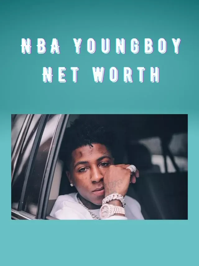 NBA Youngboy Net Worth