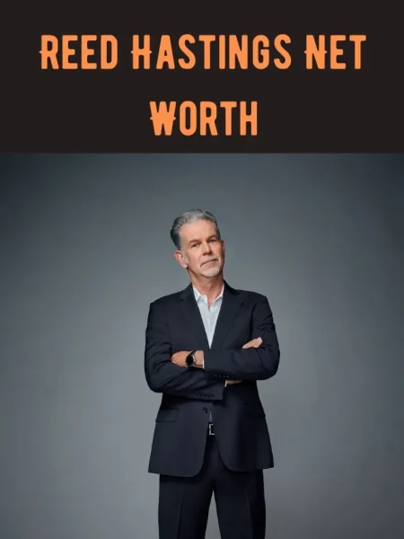 Reed Hastings Net Worth