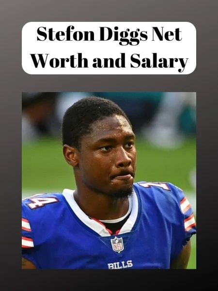 Stefon Diggs Net Worth and Salary