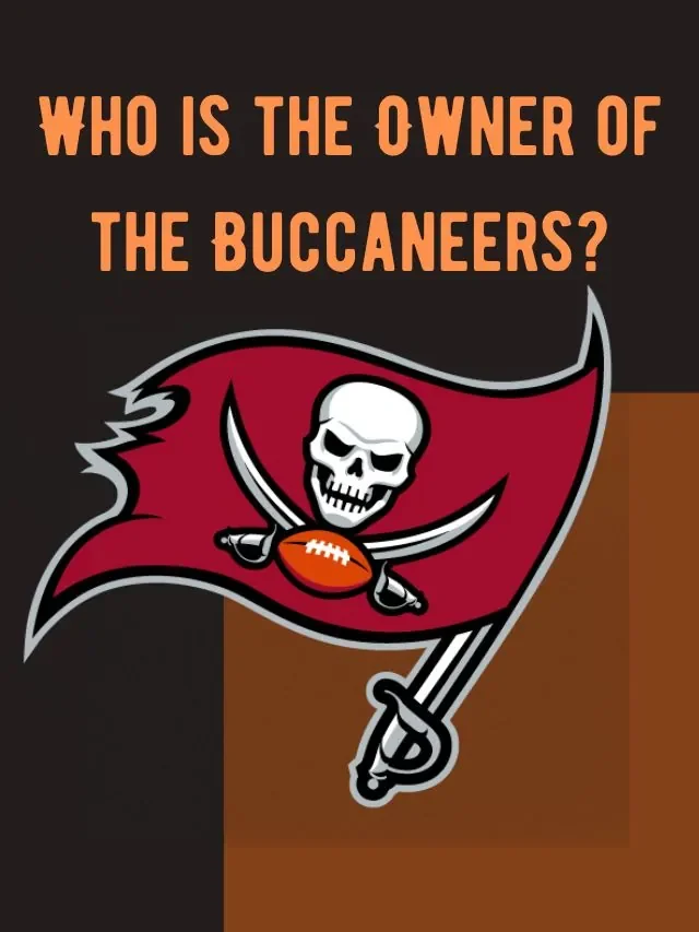 Who is the Owner of the Buccaneers?