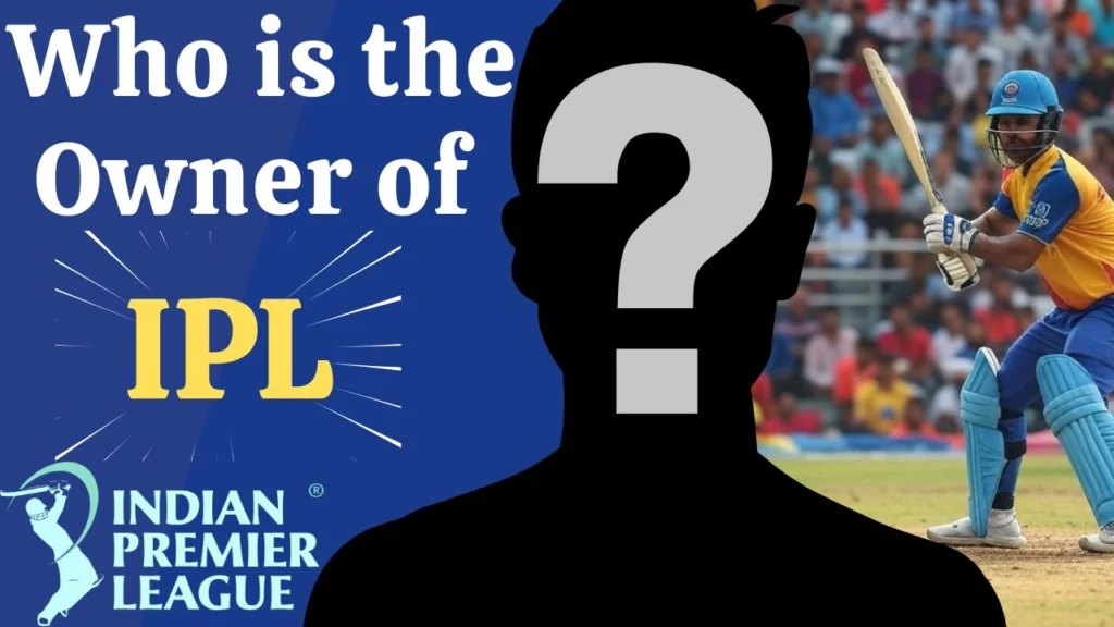 Who is the Owner of IPL