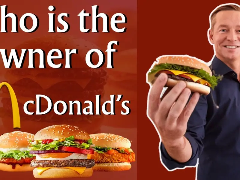 Who is the Owner of McDonald’s?