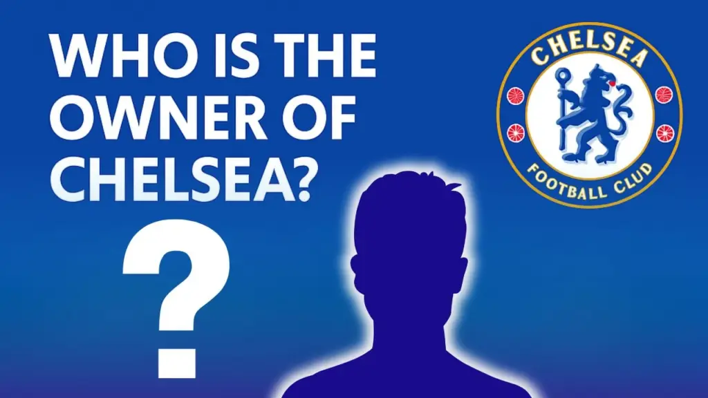 Who is the Owner of Chelsea