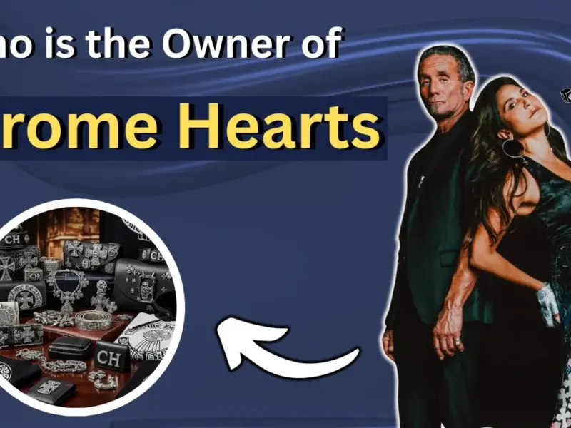 Who is the Owner of Chrome Hearts?