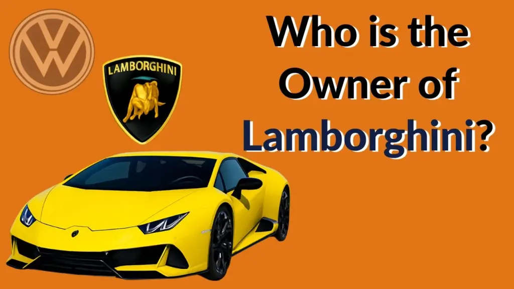 Who is the Owner of Lamborghini (1)