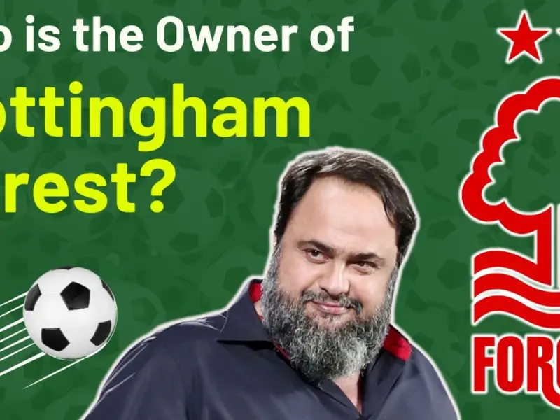 Who is the Owner of Nottingham Forest?