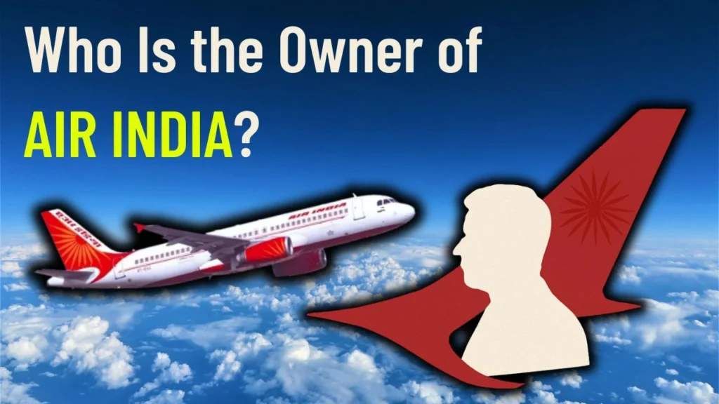 Who Is the Owner of Air India