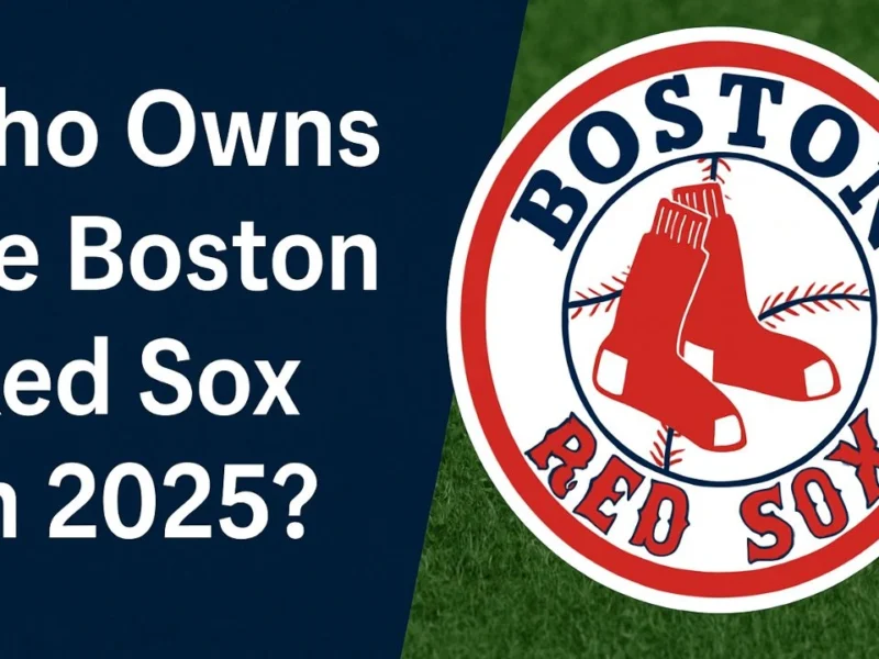 Who Is the Owner of the Red Sox?