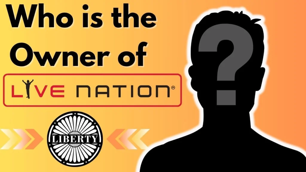 Who is the Owner of Live Nation