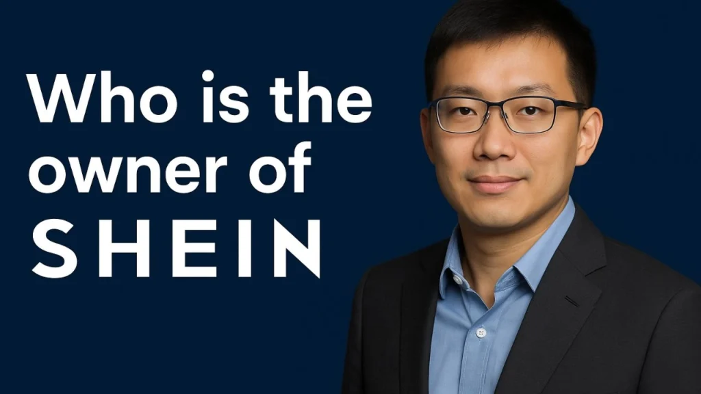 Who is the Owner of Shein_ (2025)