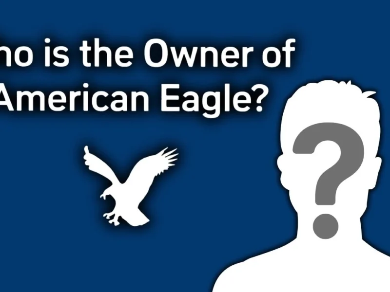 Who is the Owner of American Eagle?