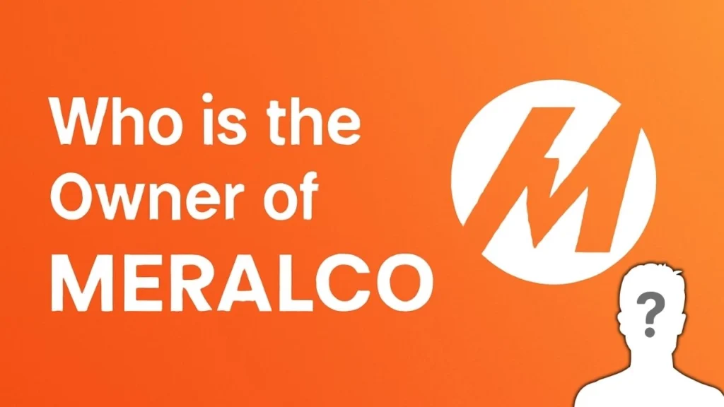 Who is the Owner of Meralco