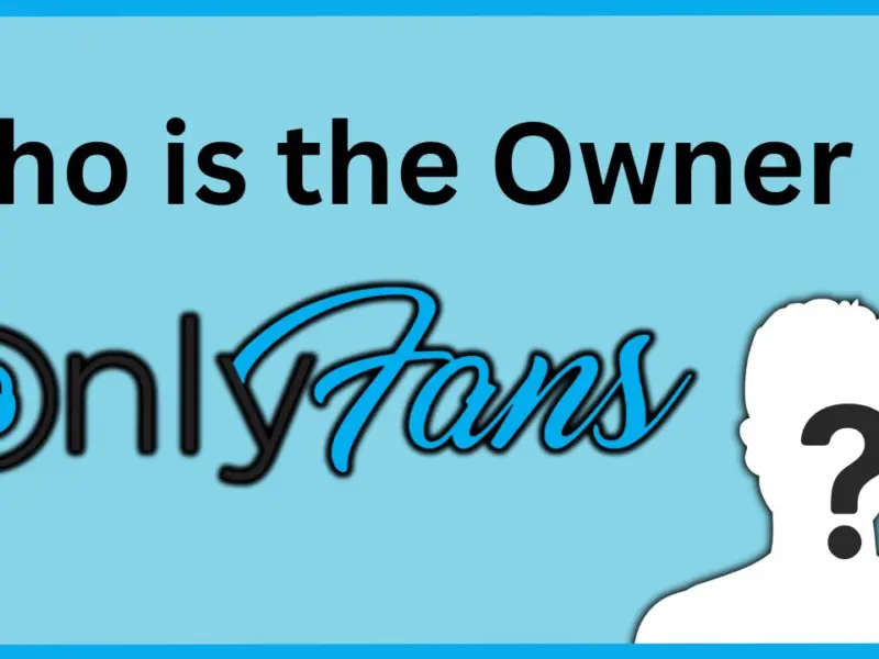 Who is the Owner of OnlyFans?