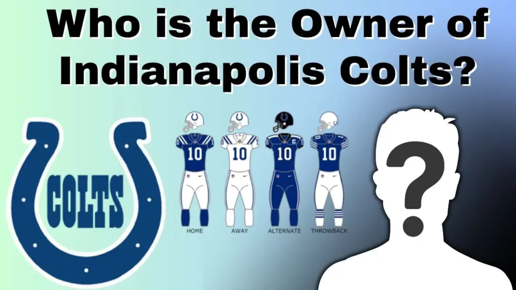 Who is the Owner of Indianapolis Colts