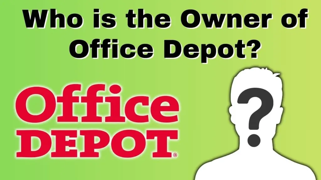 Who is the Owner of Office Depot