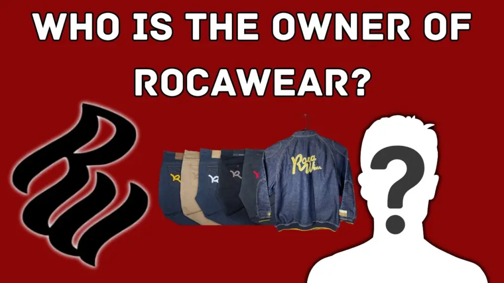 Who is the Owner of Rocawear