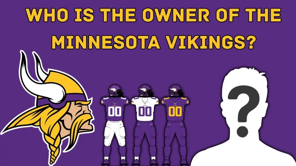 Who is the Owner of the Minnesota Vikings