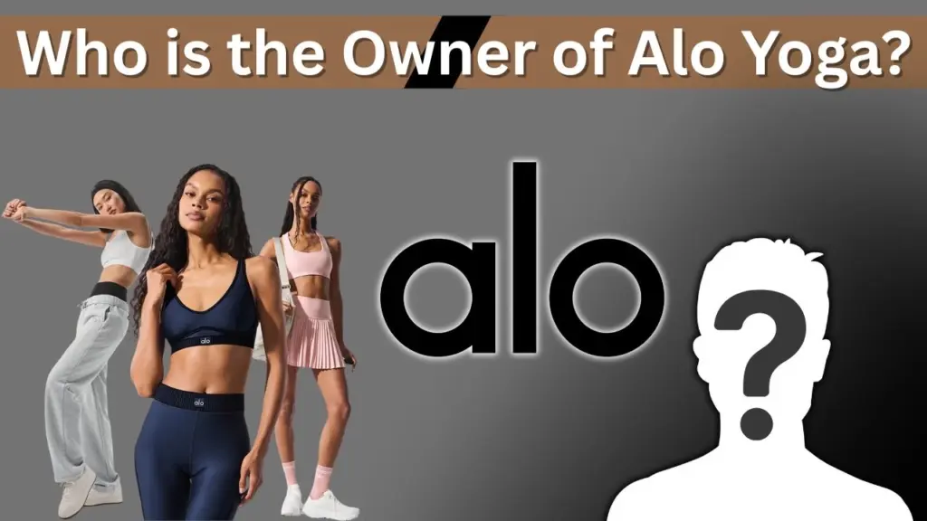 Who is the Owner of Alo Yoga