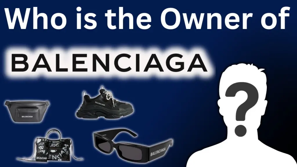 Who is the Owner of Balenciaga