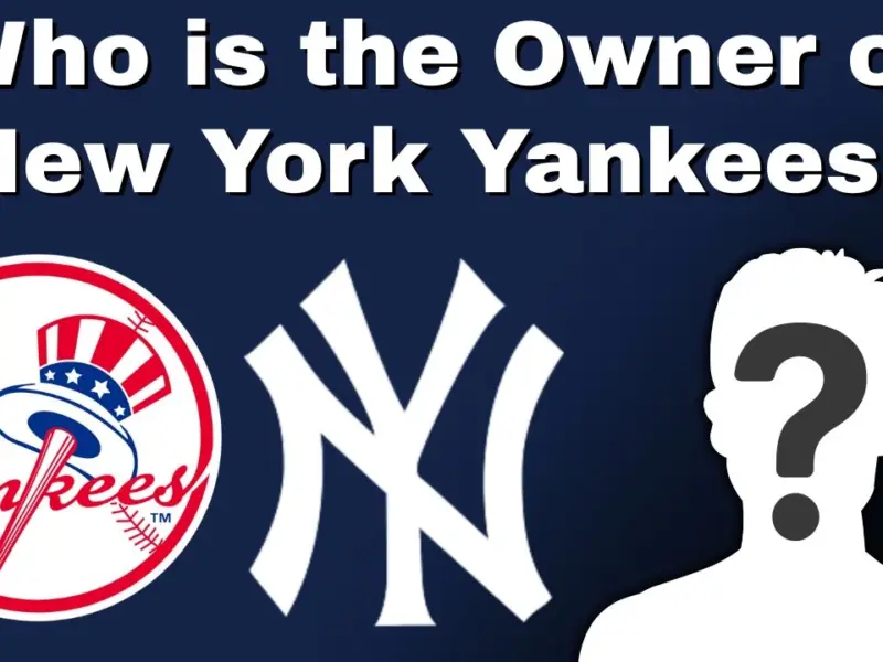 Who is the Owner of the Yankees?