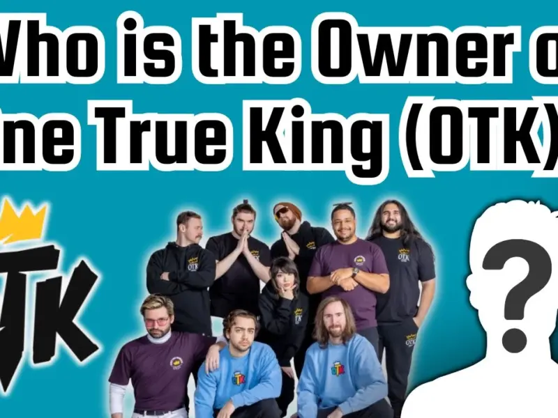 Who is the Owner of One True King (OTK)?