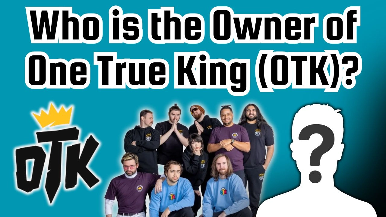 Who is the Owner of One True King (OTK)? 1 Who is the Owner of One True King (OTK)