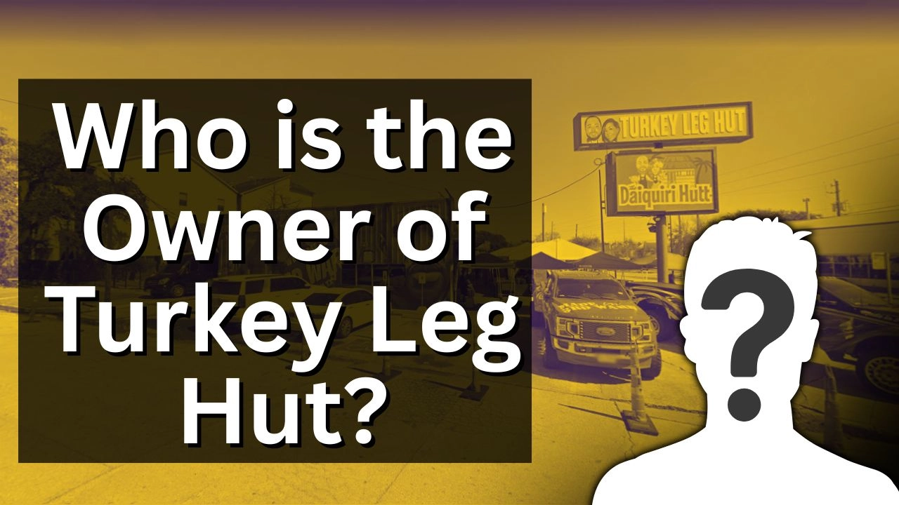 Who is the Owner of Turkey Leg Hut