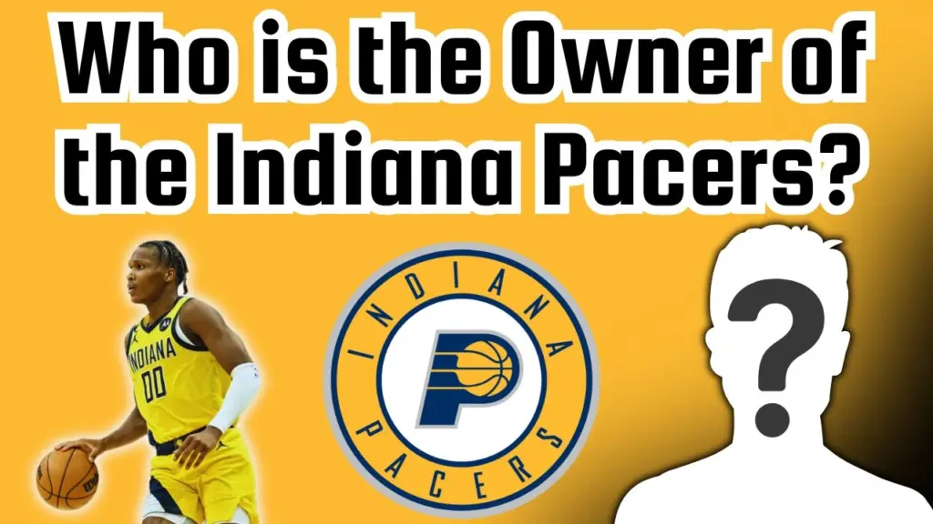 Who is the Owner of the Indiana Pacers