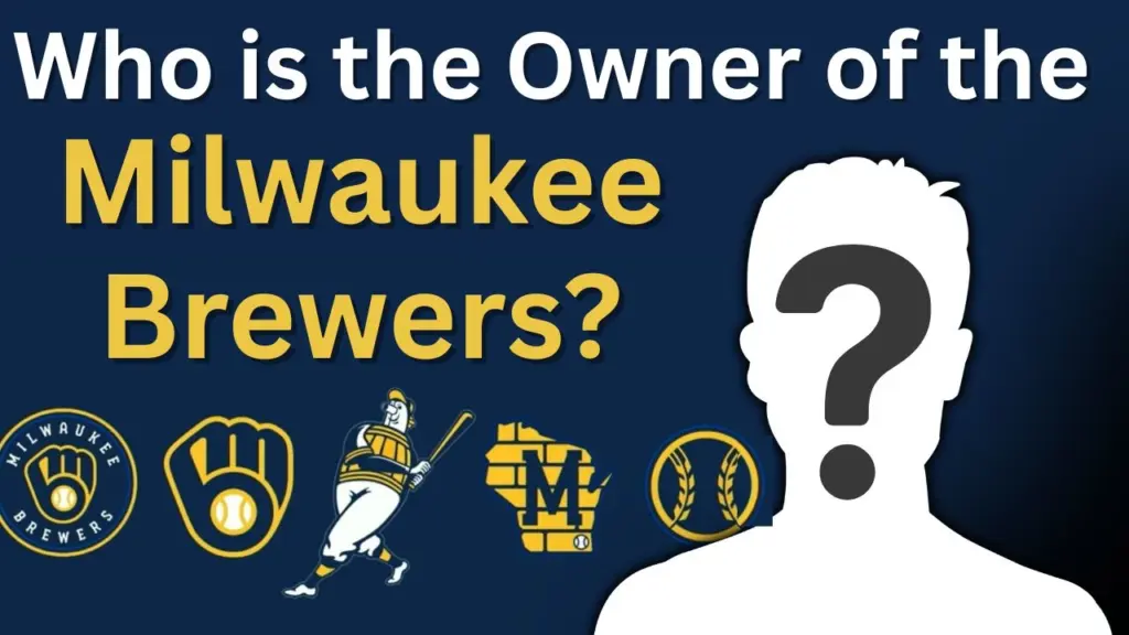 Who is the Owner of the Milwaukee Brewers