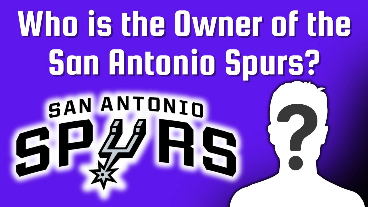 Who is the Owner of the San Antonio Spurs? 1 Who is the Owner of the San Antonio Spurs