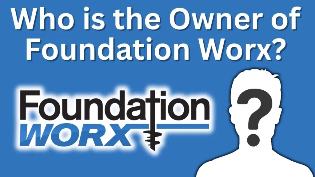 Who is the Owner of Foundation Worx