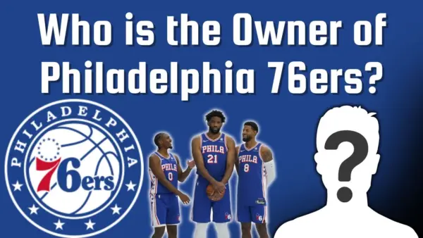 Who is the Owner of Philadelphia 76ers