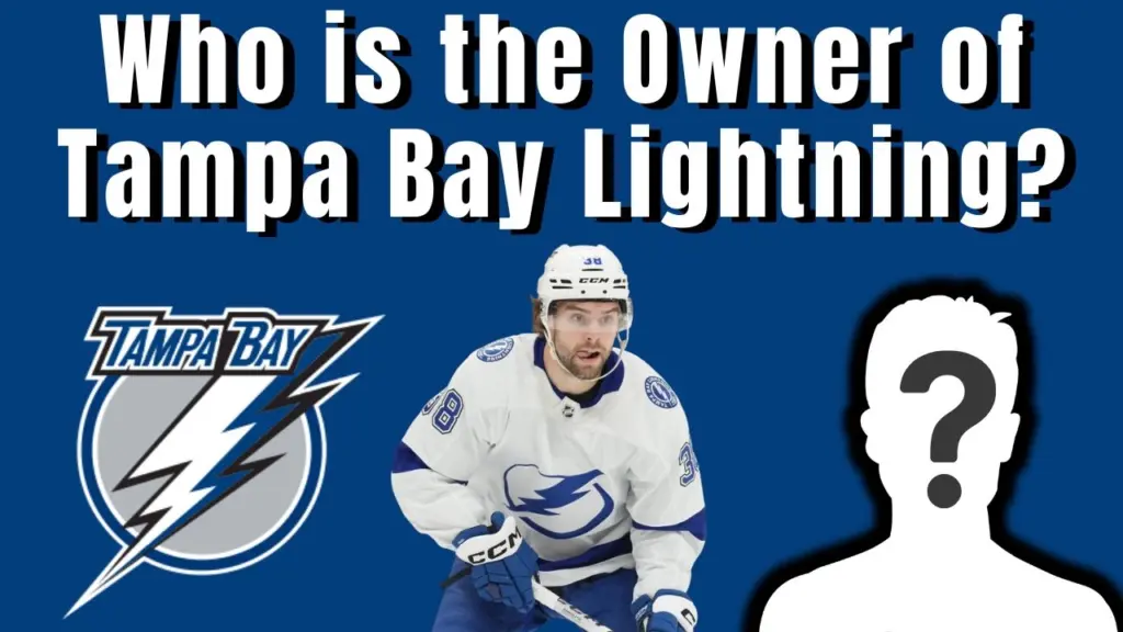 Who is the Owner of Tampa Bay Lightning