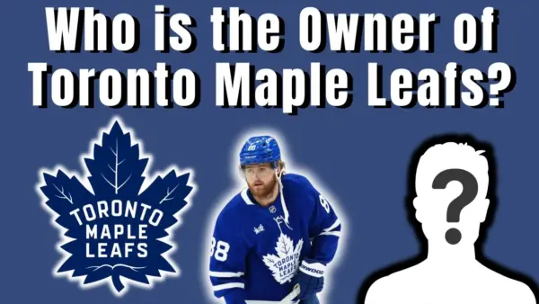 Who is the Owner of Toronto Maple Leafs