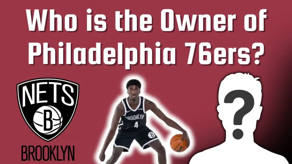 Who is the Owner of the Brooklyn Nets