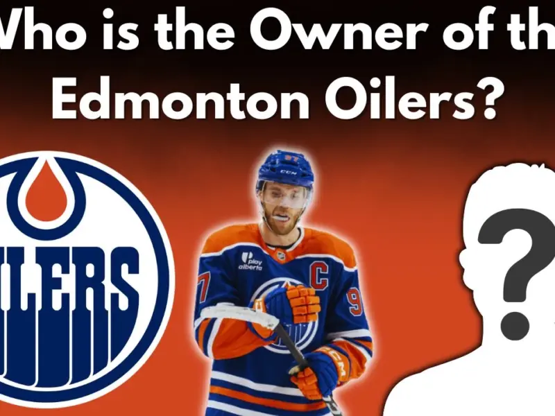 Who is the Owner of the Edmonton Oilers?