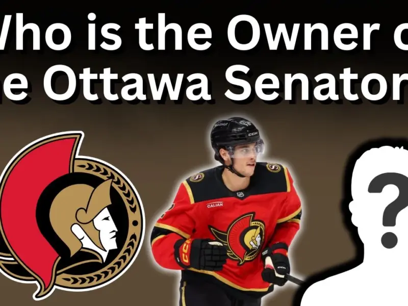 Who is the Owner of the Ottawa Senators?