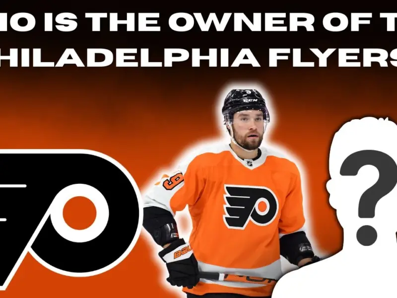 Who is the Owner of the Philadelphia Flyers?