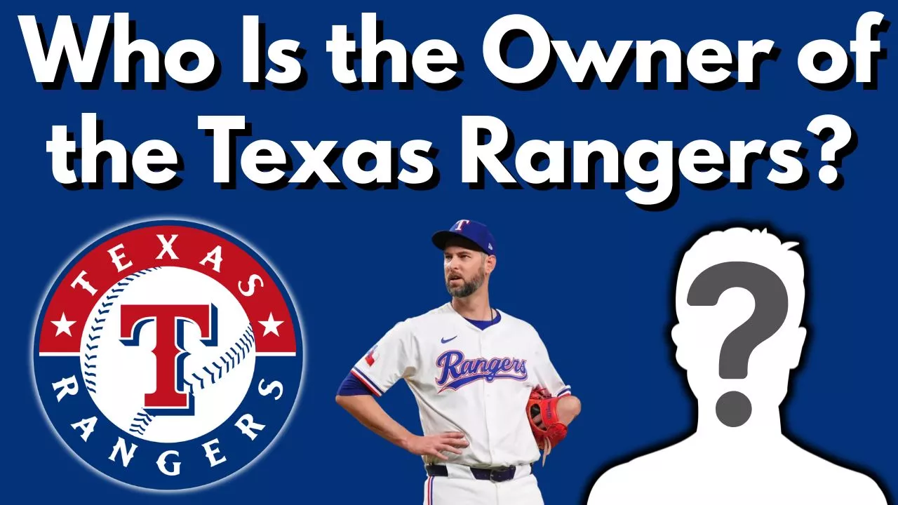 Who Is the Owner of the Texas Rangers...