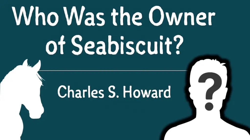 Who Was the Owner of Seabiscuit