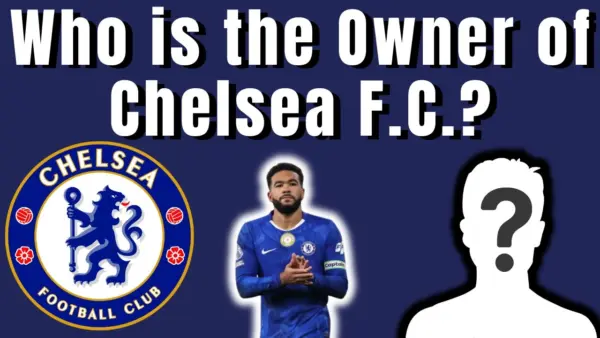 Who is the Owner of Chelsea F.C