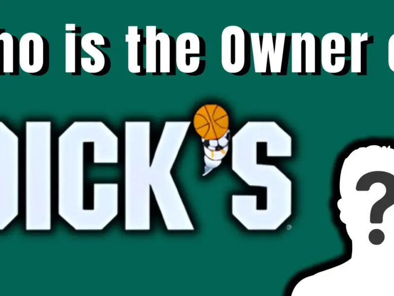 Who is the Owner of Dick’s Sporting Goods?