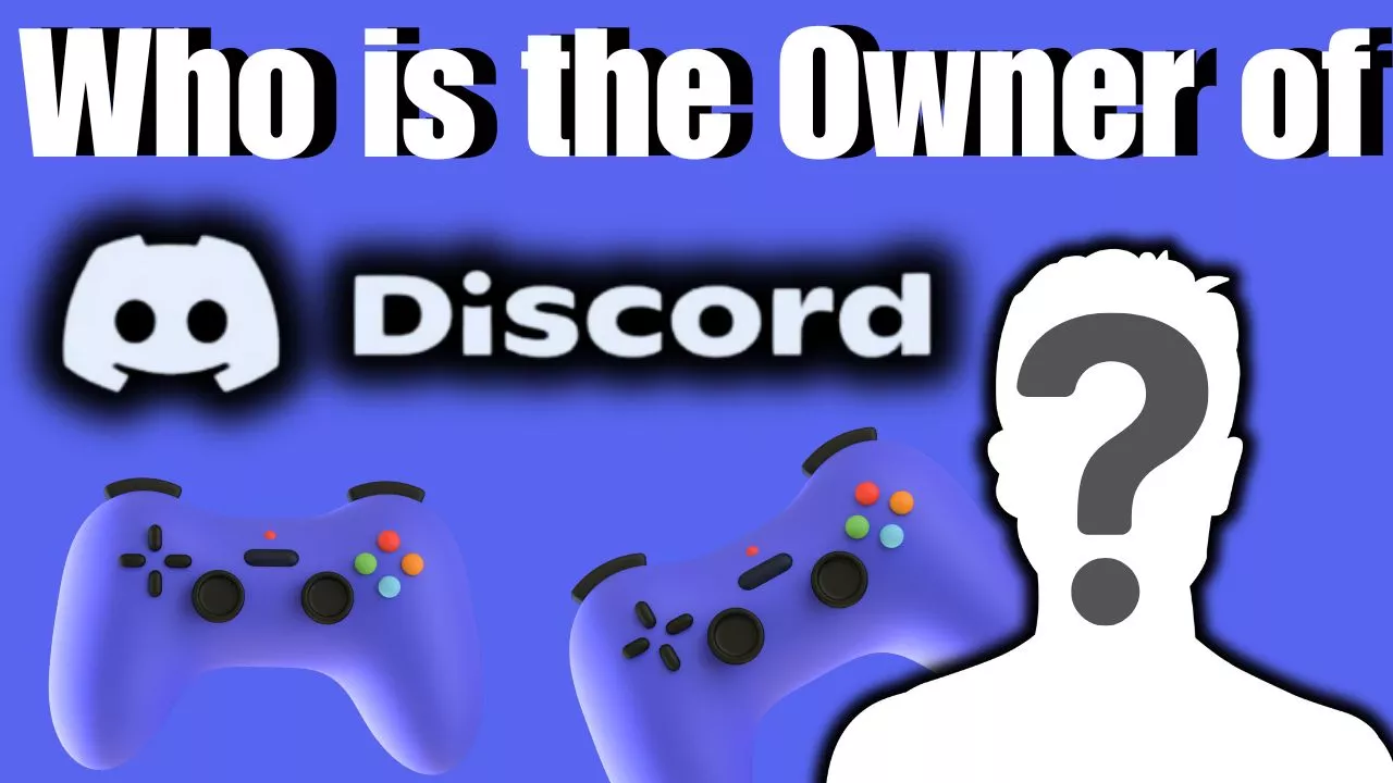 Who is the Owner of Discord