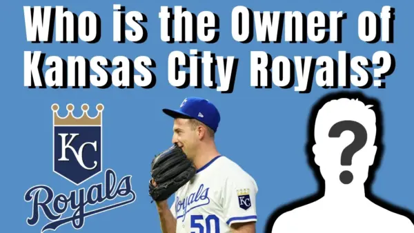 Who is the Owner of Kansas City Royals