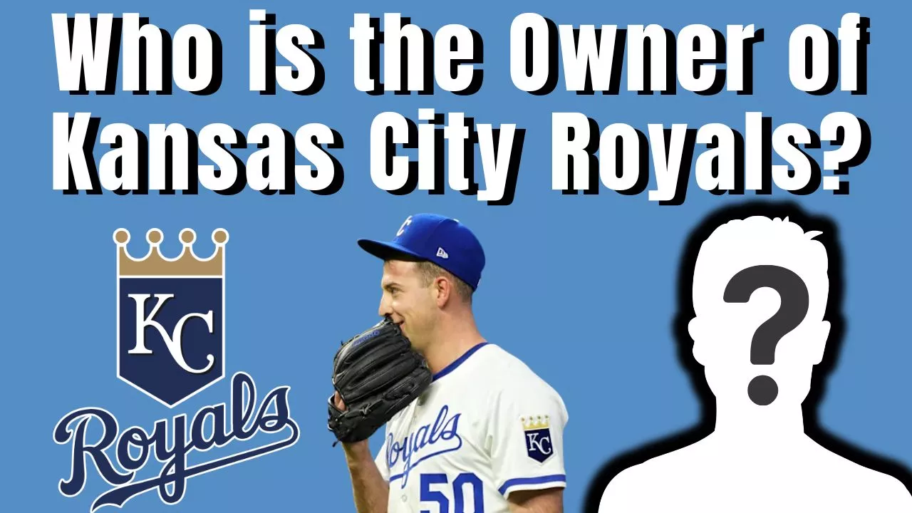 Who is the Owner of Kansas City Royals