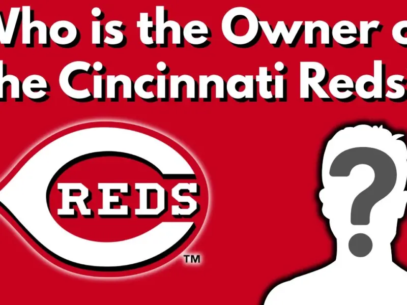 Who is the Owner of the Cincinnati Reds?