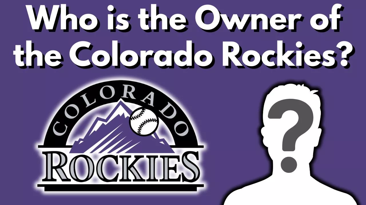 Who is the Owner of the Colorado Rockies